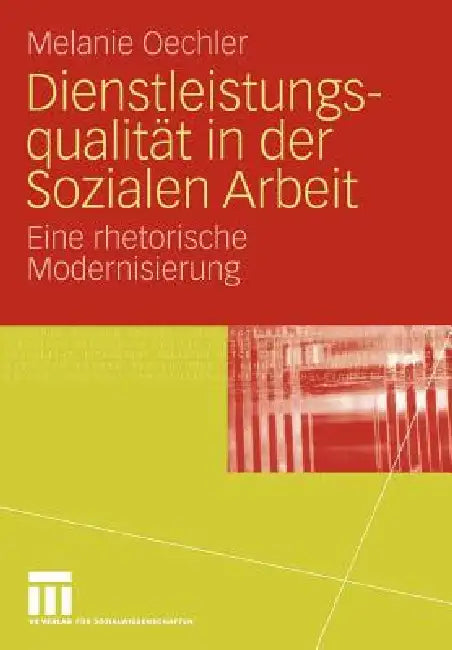 Buy Dienstleistungsqualität in Der Sozialen Arbeit (English, Melanie Oechler) Online at Best Price - BookBajar