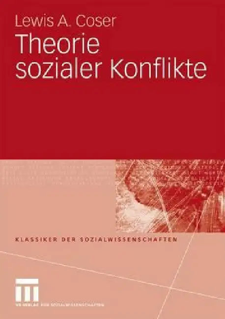 Buy Theorie Sozialer Konflikte (English, Lewis A. Coser | Klaus Lichtblau) Online at Best Price - BookBajar