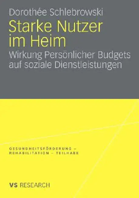 Buy Starke Nutzer Im Heim (English, Dorothee Schlebrowski) Online at Best Price - BookBajar