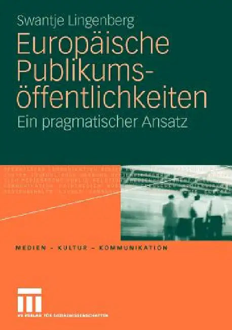 Buy Europäische Publikumsöffentlichkeiten (English, Swantje Lingenberg) Online at Best Price - BookBajar