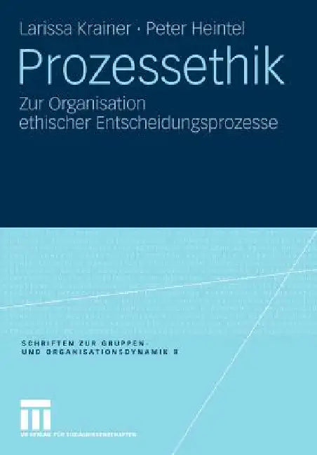 Buy Prozessethik (English, Larissa Krainer | Peter Heintel) Online at Best Price - BookBajar