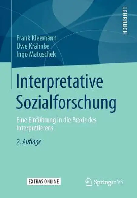 Buy Interpretative Sozialforschung (English, Frank Kleemann | Uwe Krähnke | Ingo Matuschek) Online at Best Price - BookBajar