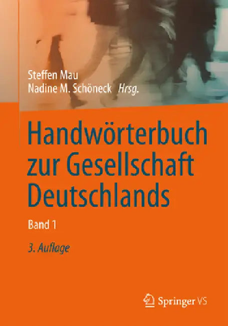 Buy Handwörterbuch Zur Gesellschaft Deutschlands (English, Steffen Mau | Nadine M. Schöneck) Online at Best Price - BookBajar