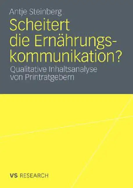Buy Scheitert Die Ernährungskommunikation? (English, Antje Steinberg) Online at Best Price - BookBajar
