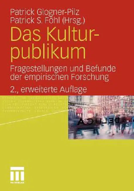 Buy Das Kulturpublikum (English, Patrick Glogner-Pilz | Patrick S. Föhl) Online at Best Price - BookBajar