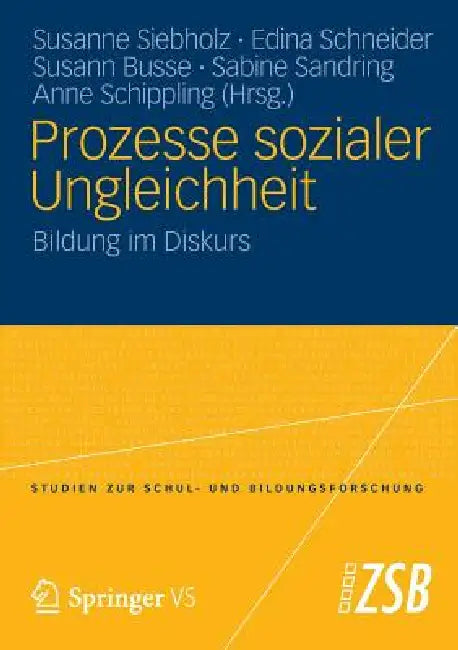 Buy Prozesse Sozialer Ungleichheit (English, Susanne Siebholz | Edina Schneider | Susann Busse) Online at Best Price - BookBajar