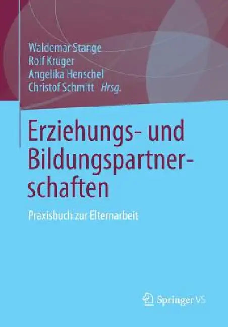 Buy Erziehungs- Und Bildungspartnerschaften (English, Waldemar Stange | Rolf Krüger | Angelika Henschel) Online at Best Price - BookBajar