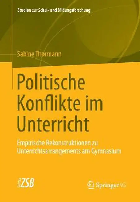 Buy Politische Konflikte Im Unterricht (English, Sabine Thormann) Online at Best Price - BookBajar