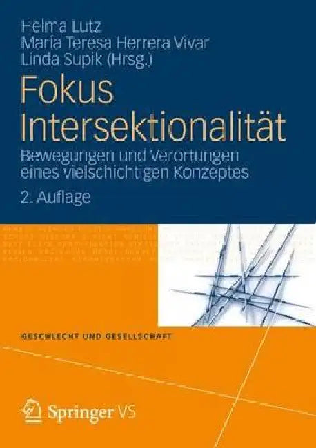Buy Fokus Intersektionalität (English, Helma Lutz | María Teresa Herrera Vivar | Linda Supik) Online at Best Price - BookBajar