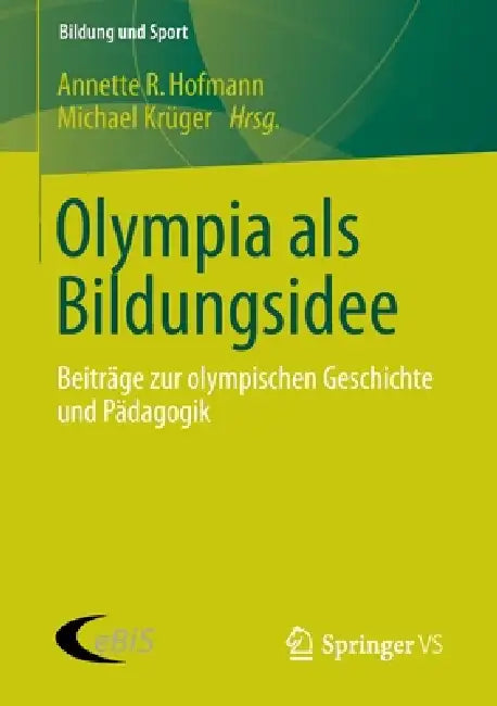 Buy Olympia ALS Bildungsidee (English, Annette R. Hofmann | Michael Krüger) Online at Best Price - BookBajar