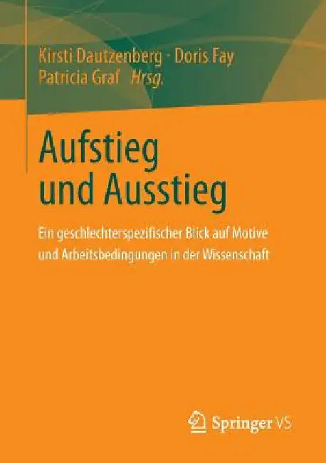 Buy Aufstieg Und Ausstieg (English, Kirsti Dautzenberg | Doris Fay | Patricia Graf) Online at Best Price - BookBajar