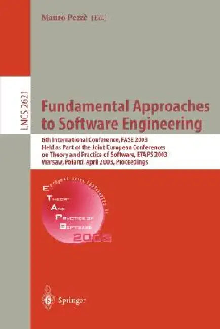Buy Fundamental Approaches to Software Engineering (English, Mauro Pezzè) Online at Best Price - BookBajar
