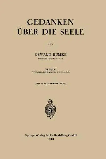 Buy Gedanken Über Die Seele (English, Oswald Bumke) Online at Best Price - BookBajar