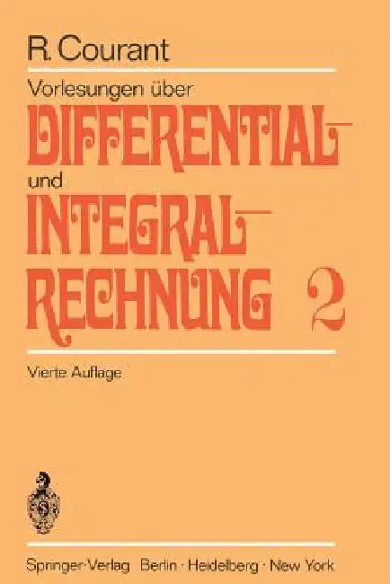 Buy Vorlesungen Über Differential- Und Integralrechnung (English, Richard Courant) Online at Best Price - BookBajar