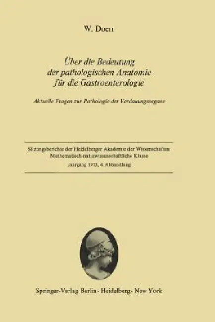 Buy Über Die Bedeutung Der Pathologischen Anatomie Für Die Gastroenterologie (English, Wilhelm Doerr) Online at Best Price - BookBajar