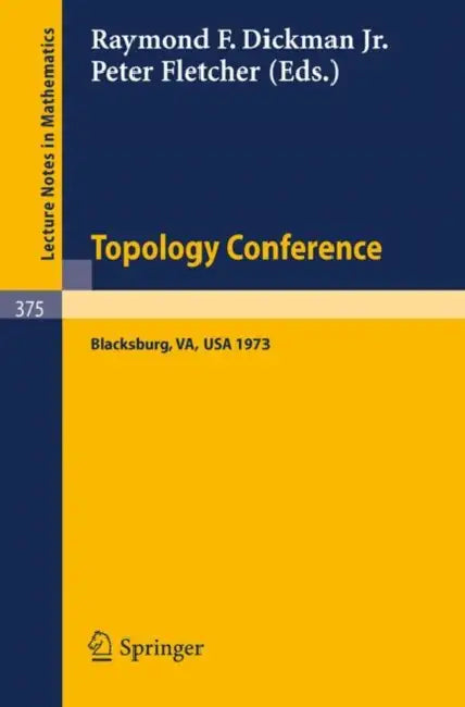 Buy Topology Conference (English, R. F. Dickman | P. Fletcher) Online at Best Price - BookBajar