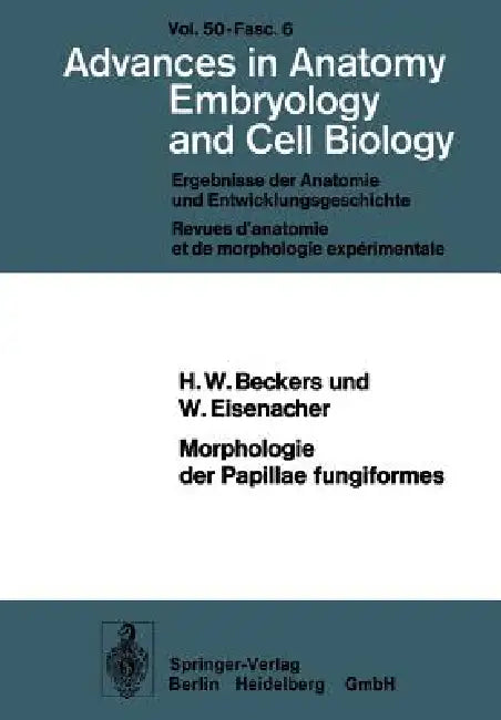 Buy Morphologie Der Papillae Fungiformes (English, H. W. Beckers | W. Eisenacher) Online at Best Price - BookBajar