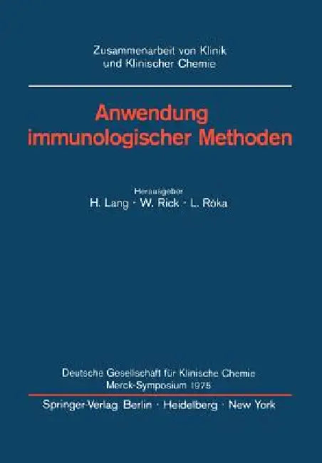 Buy Anwendung Immunologischer Methoden (English, Hermann Lang | W. Rick | L. Roka) Online at Best Price - BookBajar