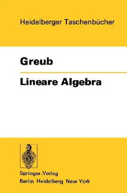Buy Lineare Algebra (English, Werner Greub) Online at Best Price - BookBajar