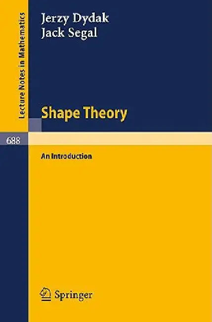 Buy Shape Theory (English, J. Dydak | J. Segal) Online at Best Price - BookBajar