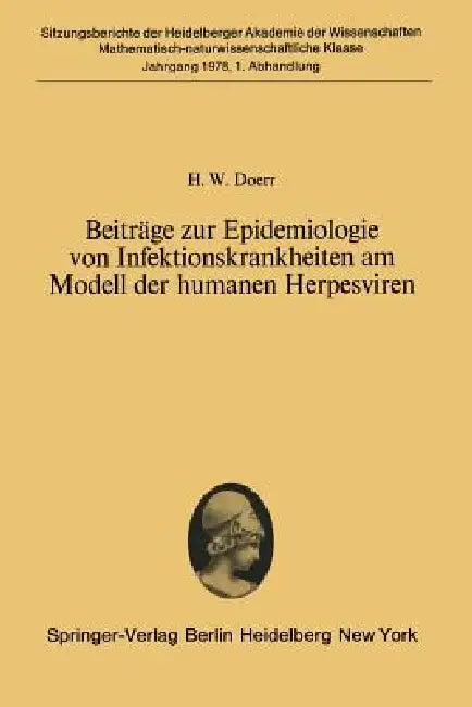 Buy Beiträge Zur Epidemiologie Von Infektionskrankheiten Am Modell Der Humanen Herpesviren (English, H. W. Doerr) Online at Best Price - BookBajar