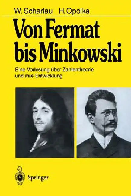 Buy Von Fermat Bis Minkowski (English, W. Scharlau | H. Opolka) Online at Best Price - BookBajar