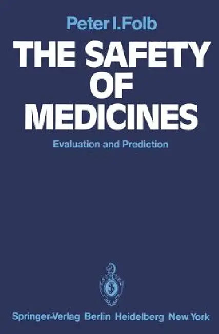 Buy The Safety of Medicines (English, P. I. Folb | J. R. Trounce) Online at Best Price - BookBajar