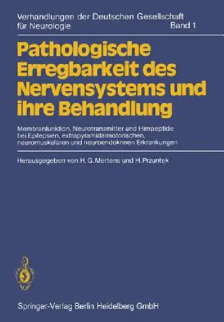 Buy Pathologische Erregbarkeit Des Nervensystems Und Ihre Behandlung (English, H. G. Mertens | H. Przuntek) Online at Best Price - BookBajar