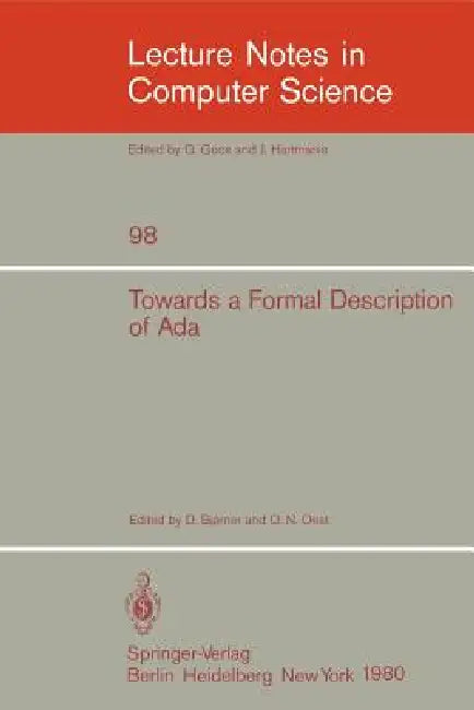 Buy Towards a Formal Description of ADA (English, D. Bjorner | O. N. Oest) Online at Best Price - BookBajar