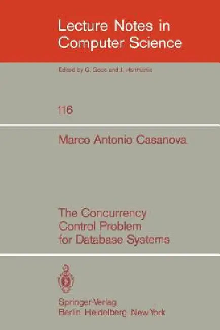 Buy The Concurrency Control Problem for Database Systems (English, M. A. Casanova) Online at Best Price - BookBajar