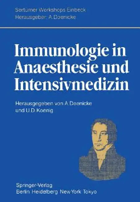 Buy Immunologie in Anaesthesie Und Intensivmedizin (English, A. Doenicke | S. Doenicke | U. L. Koenig) Online at Best Price - BookBajar