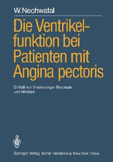 Buy Die Ventrikelfunktion Bei Patienten Mit Angina Pectoris (English, W. Nechwatal | M. Stauch) Online at Best Price - BookBajar