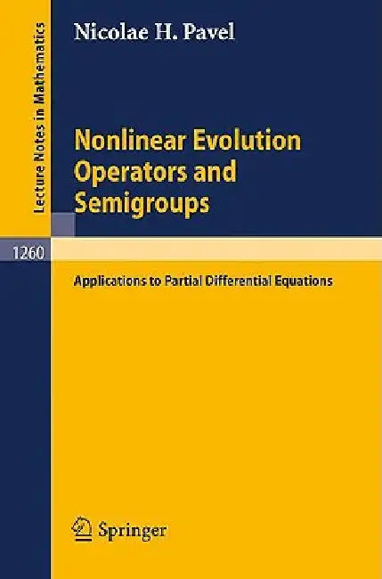 Buy Nonlinear Evolution Operators and Semigroups (English, Nicolae H. Pavel) Online at Best Price - BookBajar