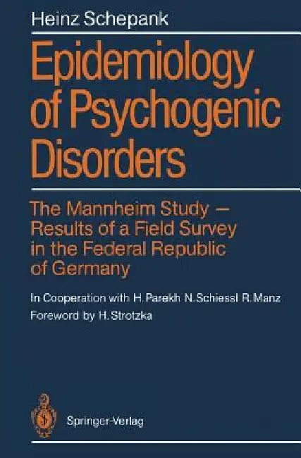 Buy Epidemiology of Psychogenic Disorders (English, H. Parekh | Heinz Schepank | H. Strotzka) Online at Best Price - BookBajar
