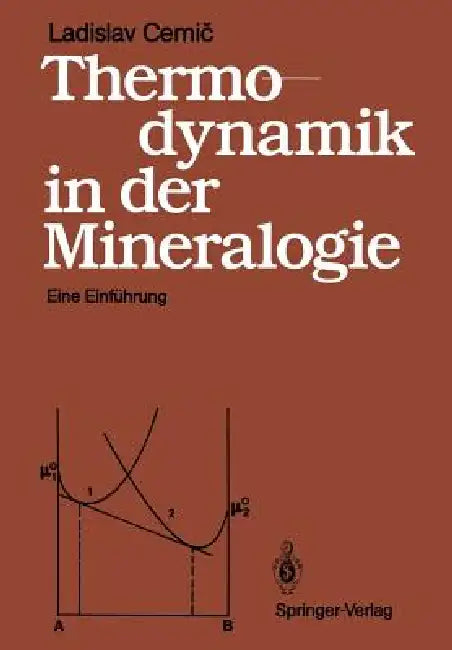 Buy Thermodynamik in Der Mineralogie (English, Ladislav Cemic) Online at Best Price - BookBajar