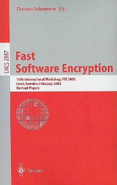 Buy Fast Software Encryption (English, Thomas Johansson) Online at Best Price - BookBajar