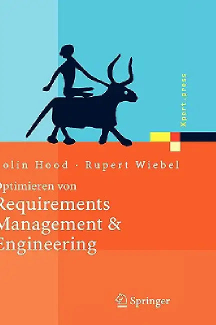 Buy Optimieren von Requirements Management & Engineering (English, Colin Hood | Rupert Wiebel) Online at Best Price - BookBajar