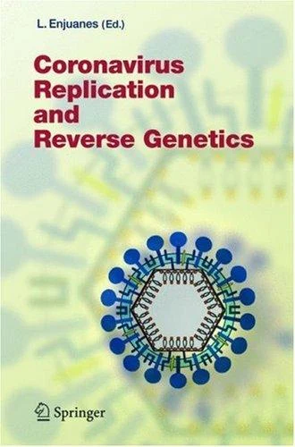 Buy Coronavirus Replication and Reverse Genetics (English, Luis Enjuanes) Online at Best Price - BookBajar