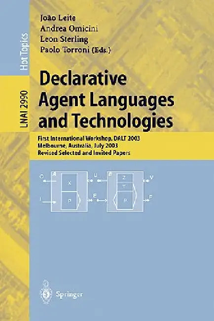 Buy Declarative Agent Languages and Technologies (English, Joao Leite | Andrea Omicini | Leon Sterling) Online at Best Price - BookBajar