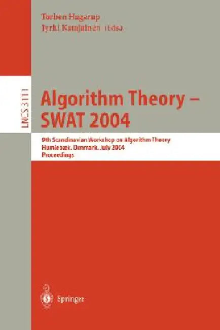 Buy Algorithm Theory - Swat 2004 (English, Torben Hagerup | Jyrki Katajainen) Online at Best Price - BookBajar