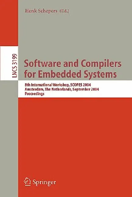 Buy Software and Compilers for Embedded Systems (English, Henk Schepers) Online at Best Price - BookBajar