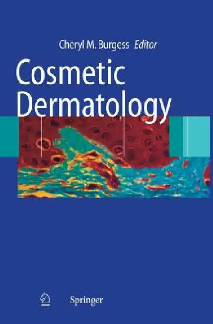 Buy Cosmetic Dermatology (English, Cheryl M. Burgess) Online at Best Price - BookBajar