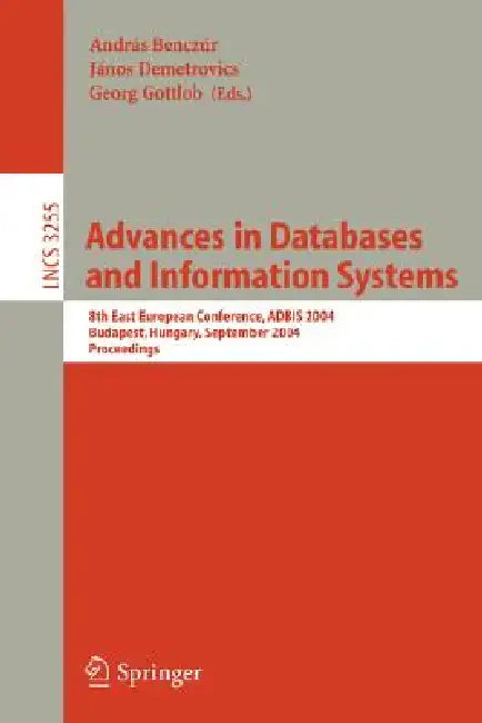 Buy Advances in Databases and Information Systems (English, Georg Gottlob | Andras Benczur | Janos Demetrovics) Online at Best Price - BookBajar