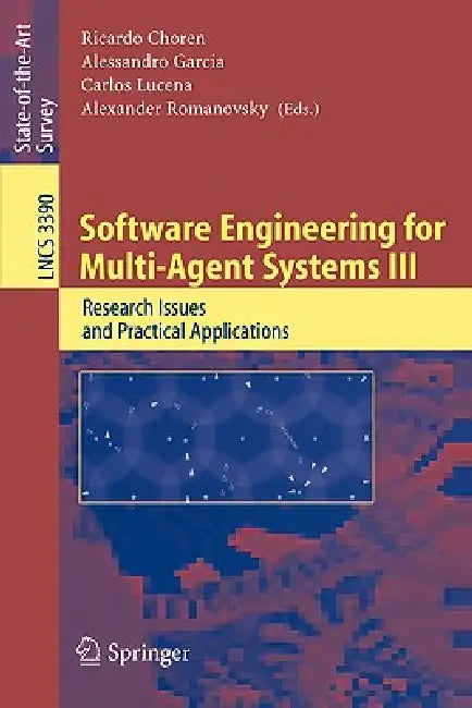 Buy Software Engineering for Multi-Agent Systems III (English, Ricardo Choren | Alessandro Garcia | Carlos Lucena) Online at Best Price - BookBajar