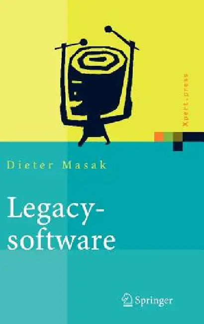Buy Legacysoftware (English, Dieter Masak) Online at Best Price - BookBajar