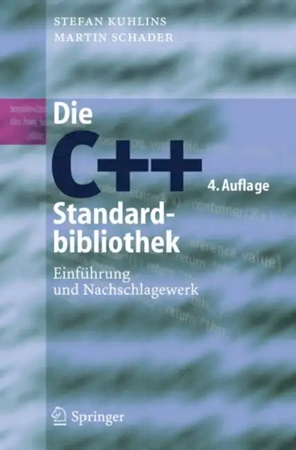 Buy Die C++-Standardbibliothek (English, Stefan Kuhlins | Martin Schader) Online at Best Price - BookBajar