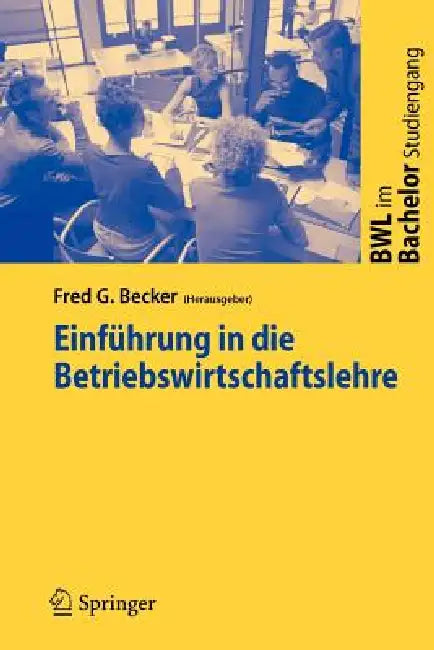 Buy Einführung in Die Betriebswirtschaftslehre (English, Fred G. Becker) Online at Best Price - BookBajar
