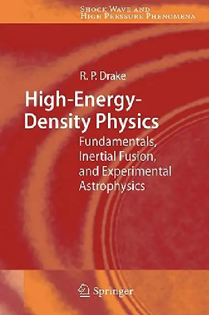 Buy High-Energy-Density Physics (English, R. Paul Drake) Online at Best Price - BookBajar