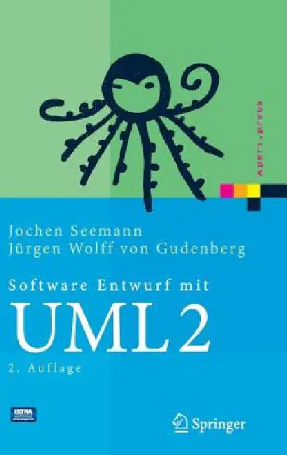 Buy Software-Entwurf Mit UML 2 (English, Jochen Seemann | Jürgen Wolff Von Gudenberg) Online at Best Price - BookBajar