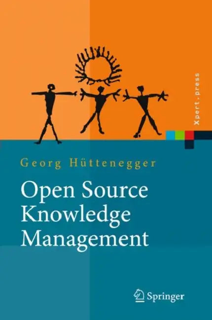 Buy Open Source Knowledge Management (English, Georg Hüttenegger) Online at Best Price - BookBajar